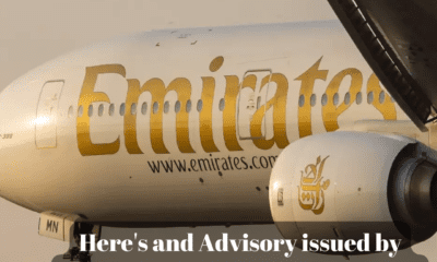 An Advisory issued by Emirates Airlines for Passengers